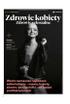 Gazeta Wyborcza (wyd. Stołeczna) 227 (29.09.2021) - Zdrowie Kobiety 